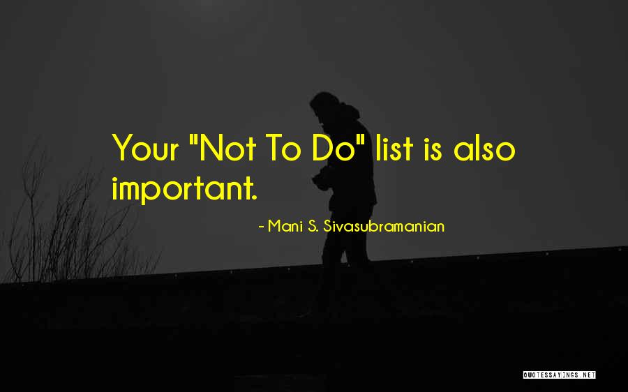 Mani S. Sivasubramanian Quotes 1751321 Mani S. Sivasubramanian Quotes 1751321