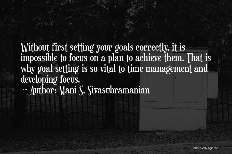Mani S. Sivasubramanian Quotes 2002324