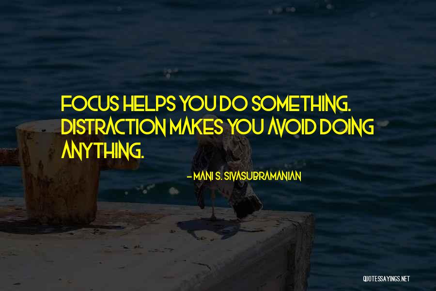 Mani S. Sivasubramanian Quotes 2200847