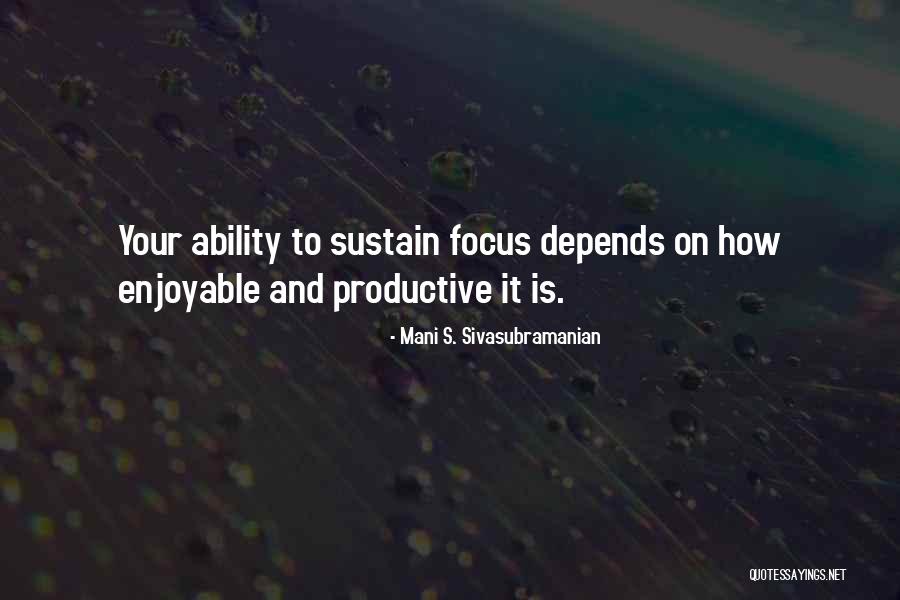 Mani S. Sivasubramanian Quotes 329524 Mani S. Sivasubramanian Quotes 329524