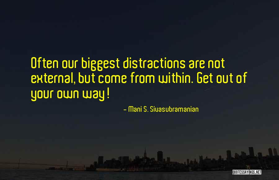 Mani S. Sivasubramanian Quotes 340135 Mani S. Sivasubramanian Quotes 340135