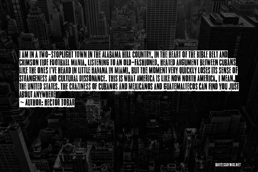 Mania Quotes By Hector Tobar Mania Quotes By Hector Tobar