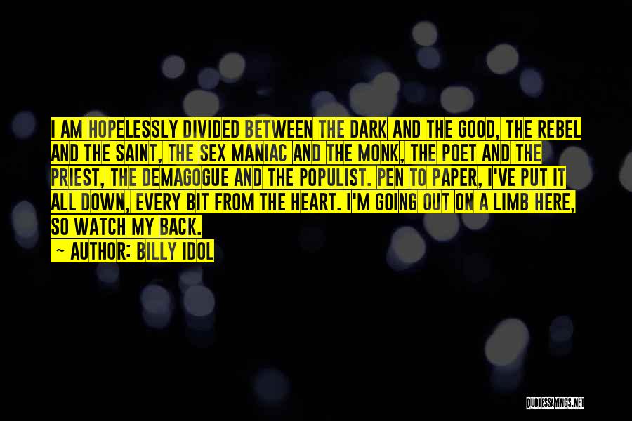 Maniac Quotes By Billy Idol