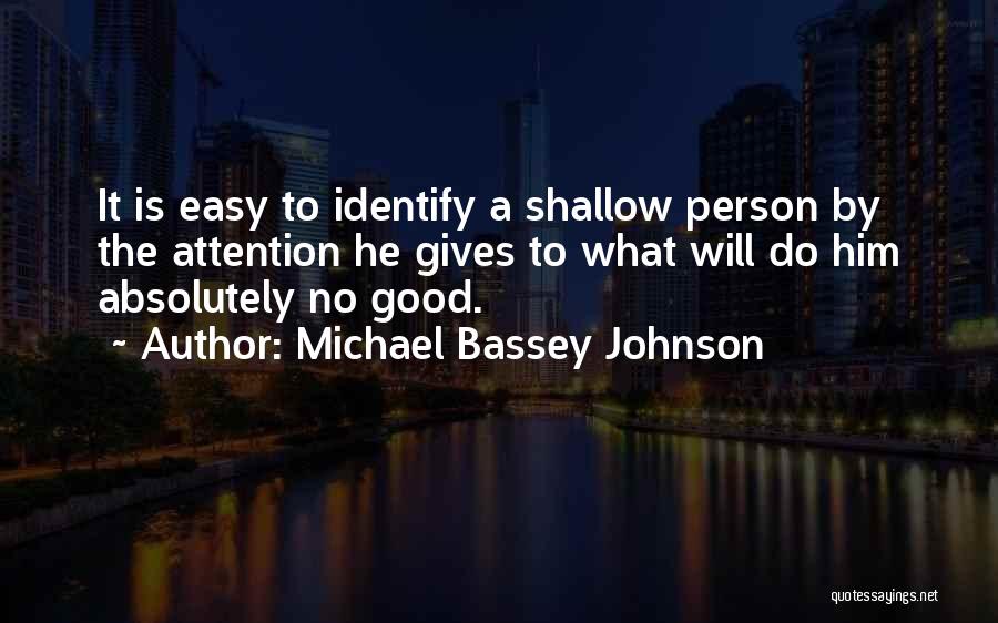 Maniac Quotes By Michael Bassey Johnson