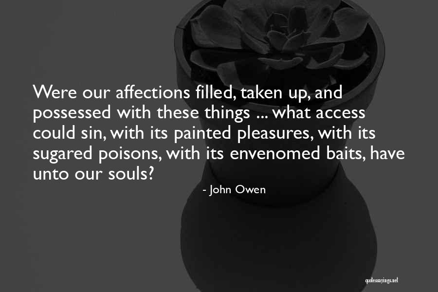 Manian Pilla Quotes By John Owen Manian Pilla Quotes By John Owen