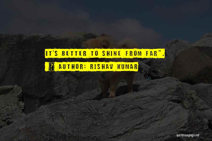 Maniant Quotes By Rishav Kumar