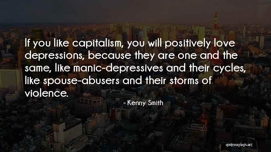 Manic Love Quotes By Kenny Smith