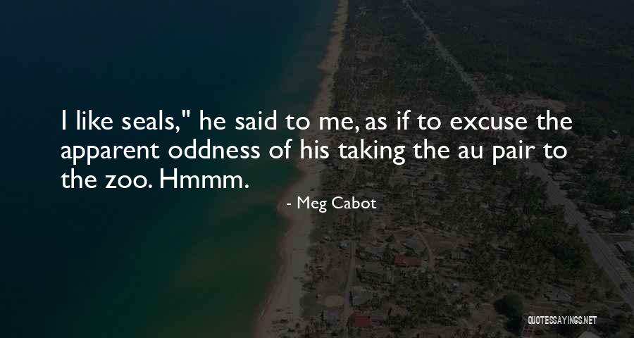 Manichean Heresy Quotes By Meg Cabot Manichean Heresy Quotes By Meg Cabot