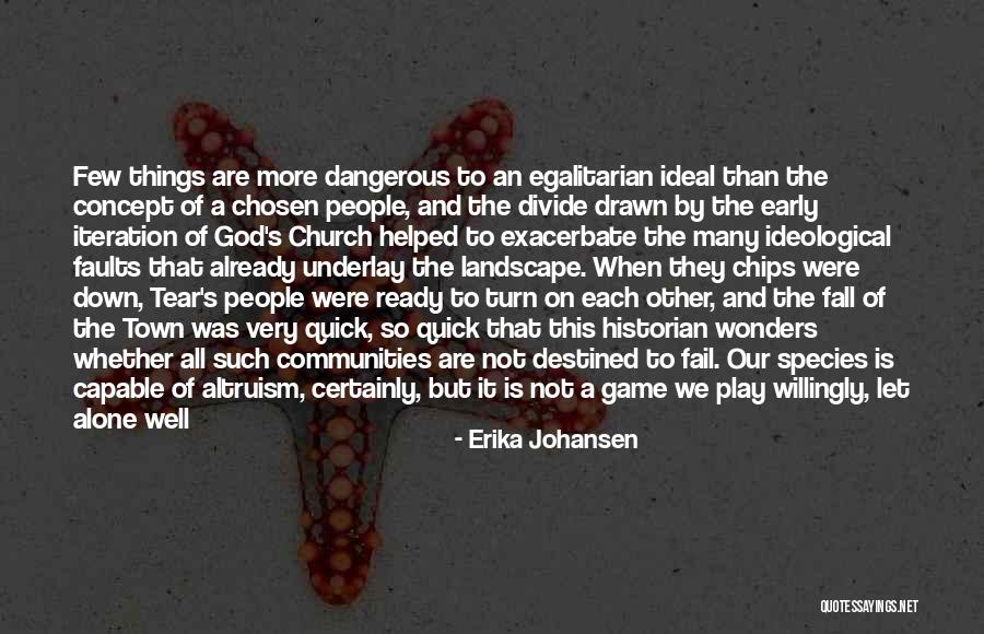 Manicheans Quotes By Erika Johansen Manicheans Quotes By Erika Johansen
