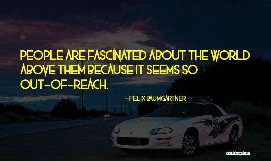 Manicomio Pizza Quotes By Felix Baumgartner Manicomio Pizza Quotes By Felix Baumgartner