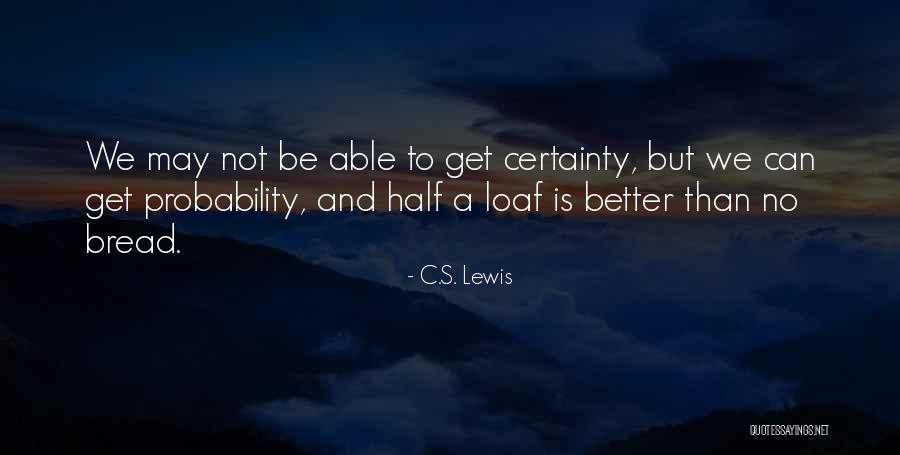 Manicones Quotes By C.S. Lewis Manicones Quotes By C.S. Lewis