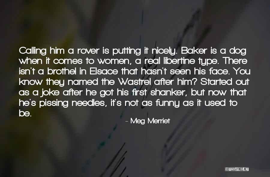 Manidar Akor Quotes By Meg Merriet Manidar Akor Quotes By Meg Merriet