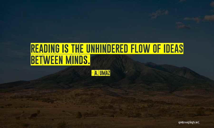 Manidoo Quotes By A. Umaz Manidoo Quotes By A. Umaz