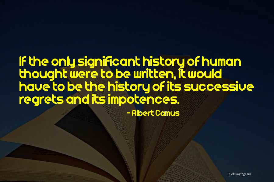 Maniens Quotes By Albert Camus Maniens Quotes By Albert Camus