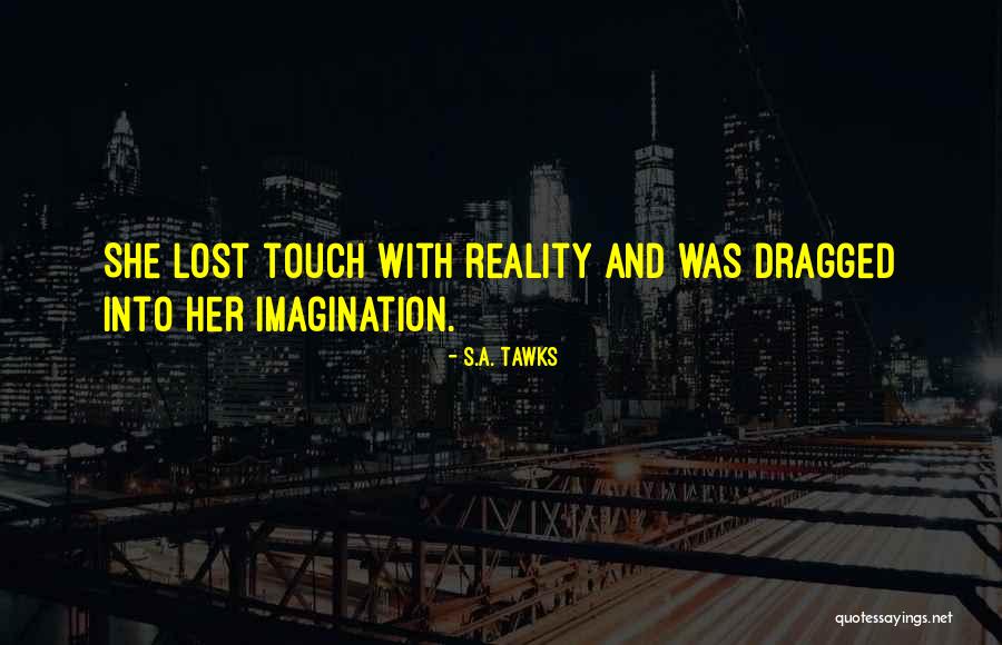 Maniere And Papiere Quotes By S.A. Tawks Maniere And Papiere Quotes By S.A. Tawks