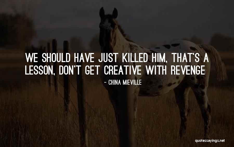 Manieri Barolo Quotes By China Mieville Manieri Barolo Quotes By China Mieville
