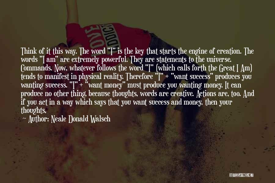 Manifest Money Quotes By Neale Donald Walsch