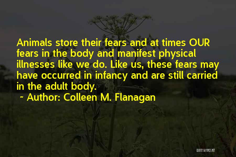 Manifest Quotes By Colleen M. Flanagan