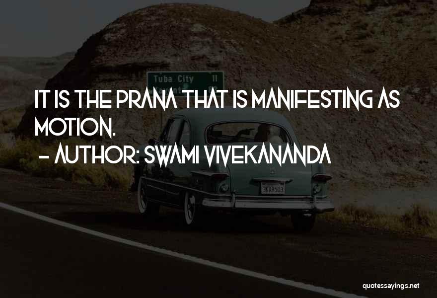 Manifest Quotes By Swami Vivekananda