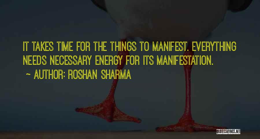 Manifest Your Dreams Quotes By Roshan Sharma