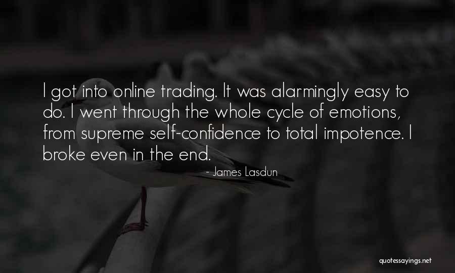 Manifestar Significado Quotes By James Lasdun Manifestar Significado Quotes By James Lasdun