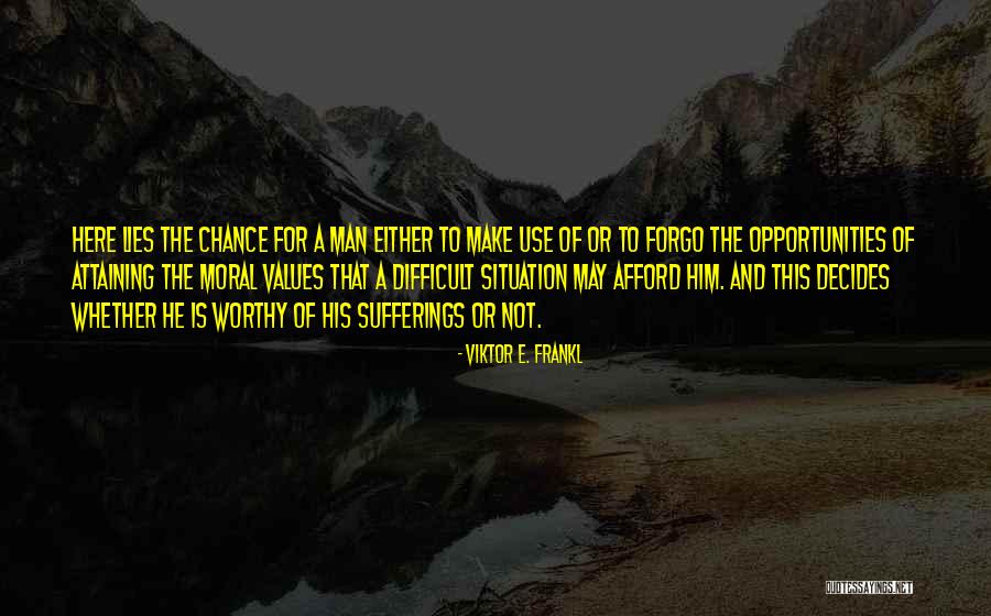 Manifestaties Quotes By Viktor E. Frankl Manifestaties Quotes By Viktor E. Frankl