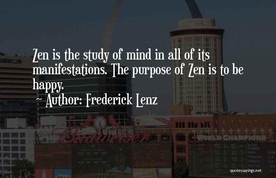 Manifestations Quotes By Frederick Lenz