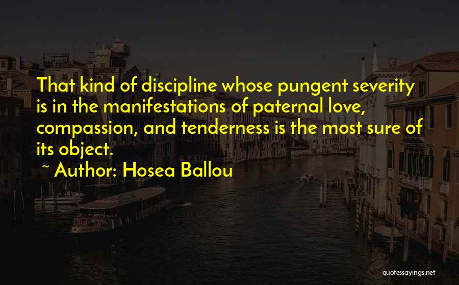 Manifestations Quotes By Hosea Ballou