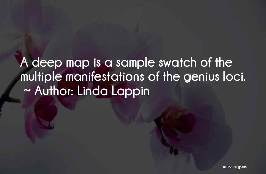 Manifestations Quotes By Linda Lappin