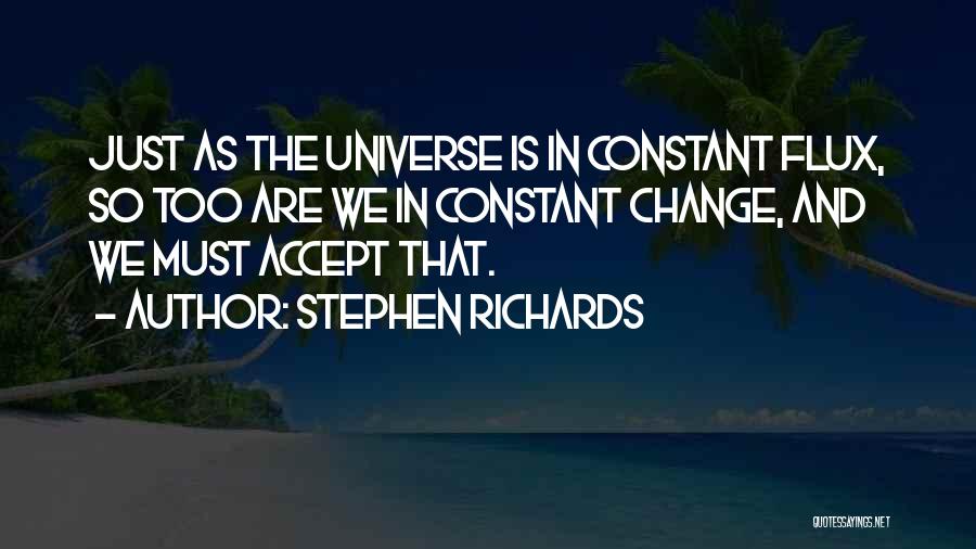 Manifesting Change Quotes By Stephen Richards