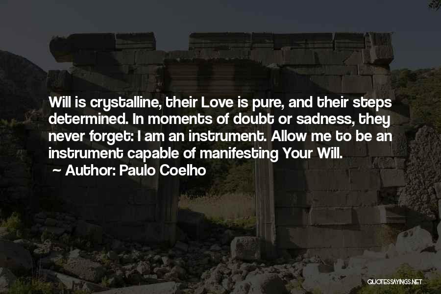 Manifesting Love Quotes By Paulo Coelho