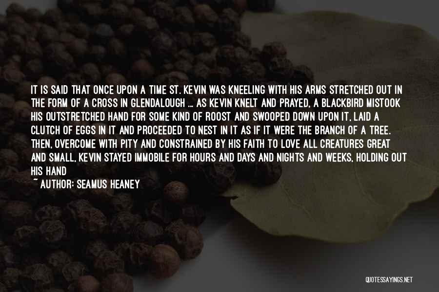 Manifesting Love Quotes By Seamus Heaney