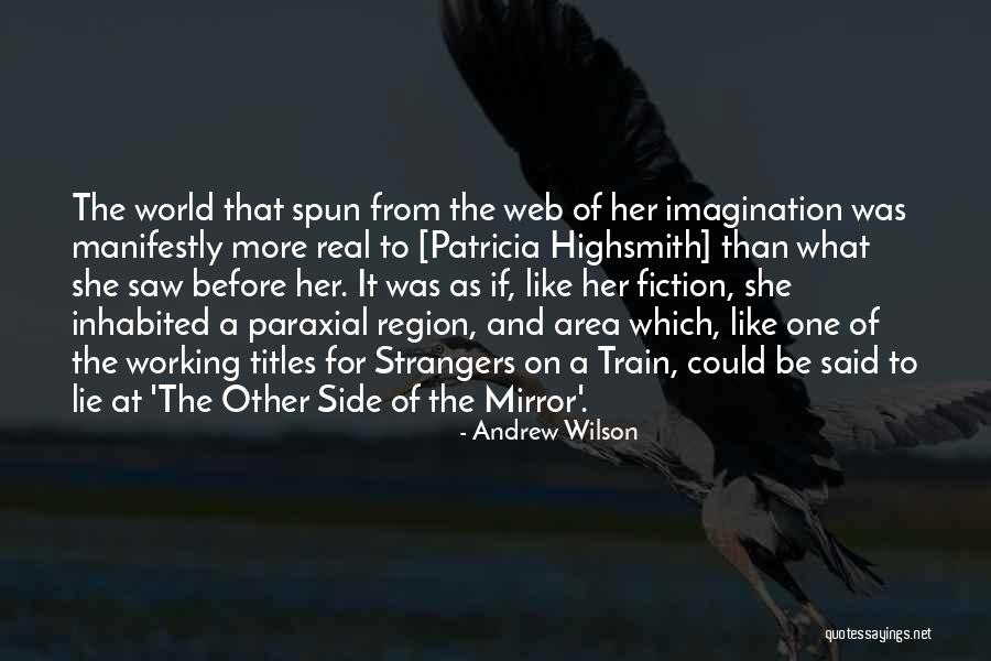 Manifestly Quotes By Andrew Wilson Manifestly Quotes By Andrew Wilson