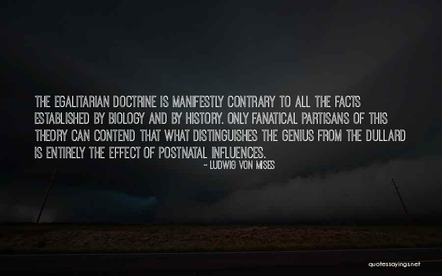 Manifestly Quotes By Ludwig Von Mises Manifestly Quotes By Ludwig Von Mises