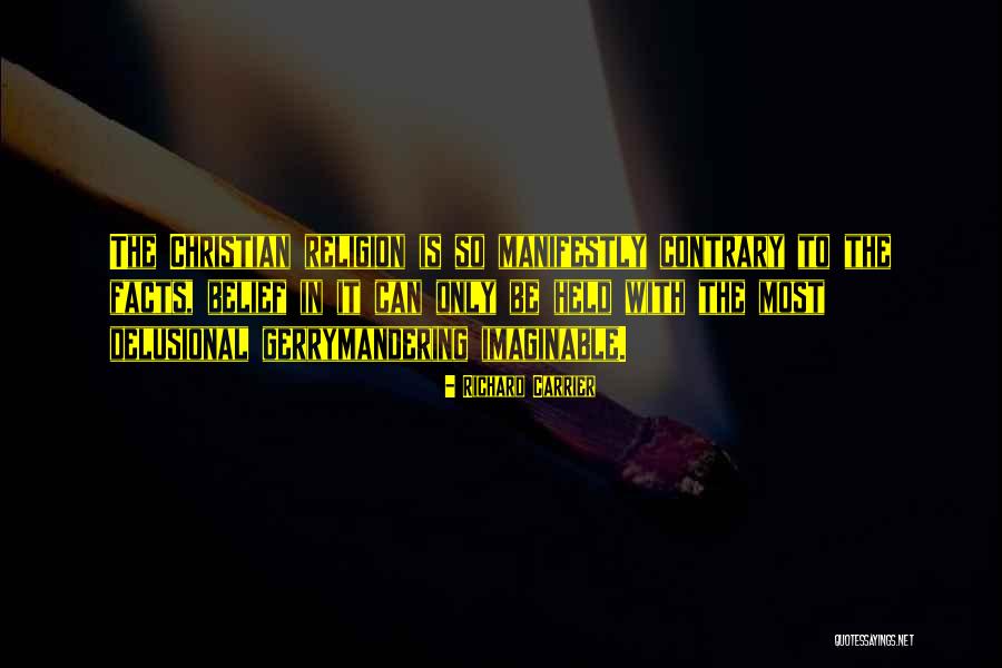 Manifestly Quotes By Richard Carrier Manifestly Quotes By Richard Carrier