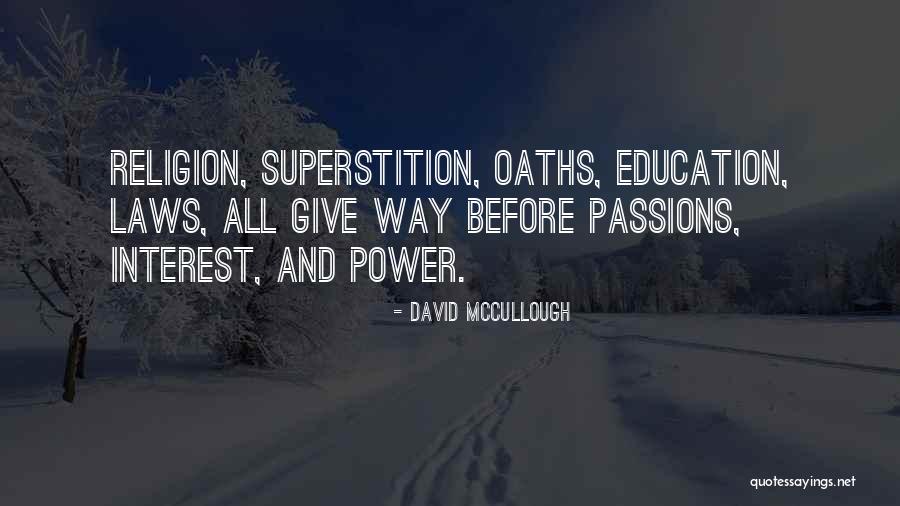 Manifestly Unfounded Quotes By David McCullough Manifestly Unfounded Quotes By David McCullough