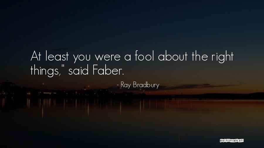 Manifestly Unfounded Quotes By Ray Bradbury Manifestly Unfounded Quotes By Ray Bradbury