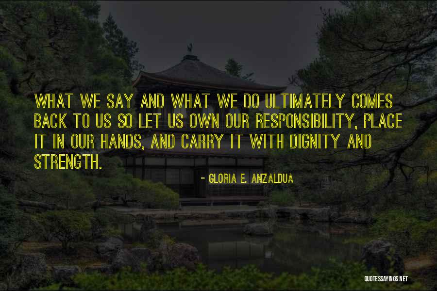 Manifestly Unreasonable Quotes By Gloria E. Anzaldua Manifestly Unreasonable Quotes By Gloria E. Anzaldua