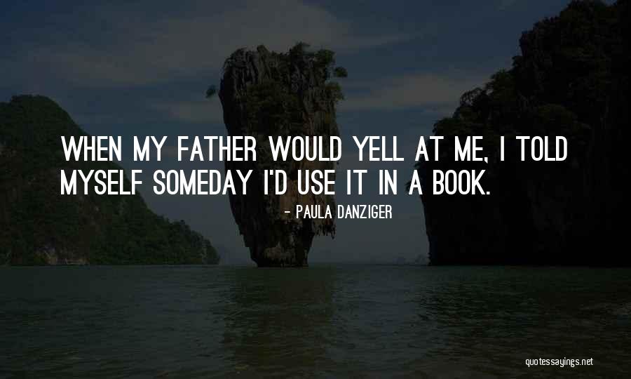 Manifestly Unreasonable Quotes By Paula Danziger Manifestly Unreasonable Quotes By Paula Danziger