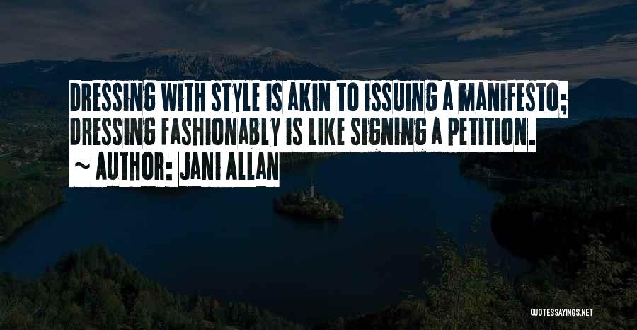 Manifesto Quotes By Jani Allan