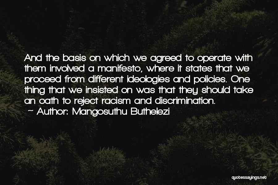 Manifesto Quotes By Mangosuthu Buthelezi