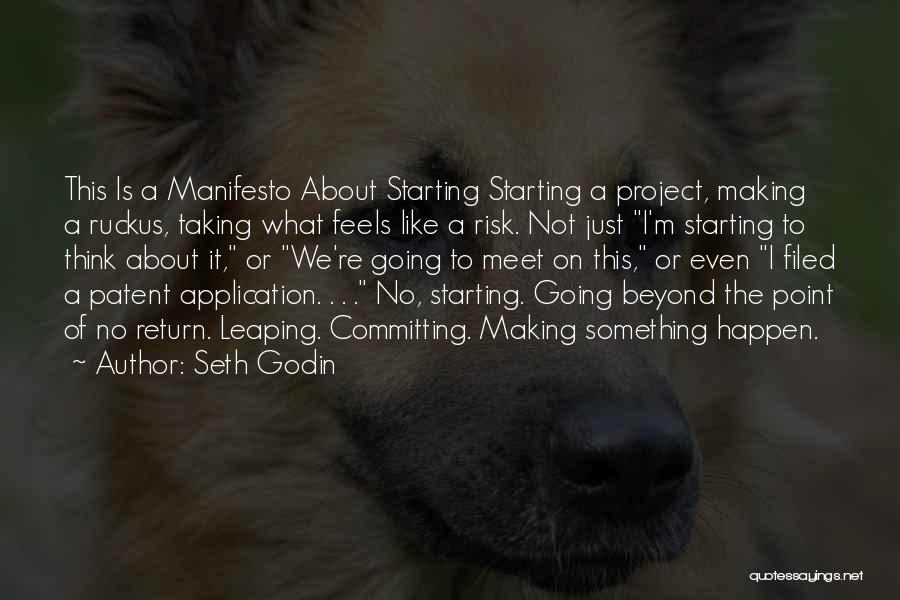 Manifesto Quotes By Seth Godin