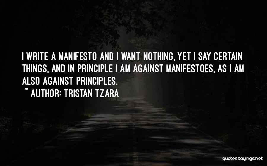 Manifesto Quotes By Tristan Tzara