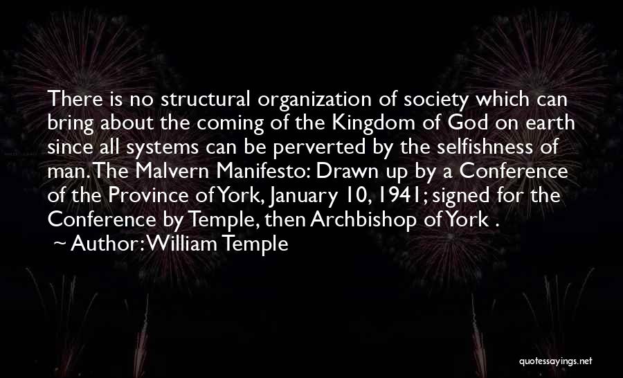 Manifesto Quotes By William Temple