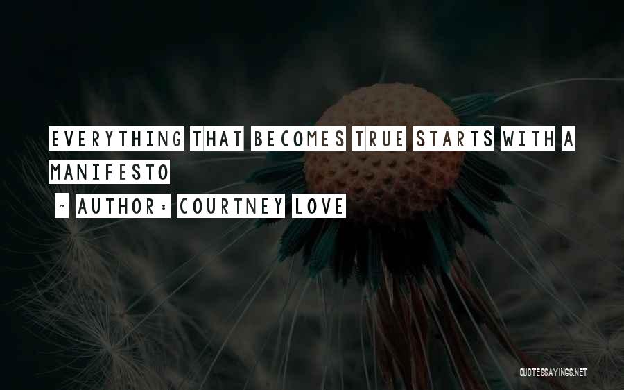 Manifestos Quotes By Courtney Love