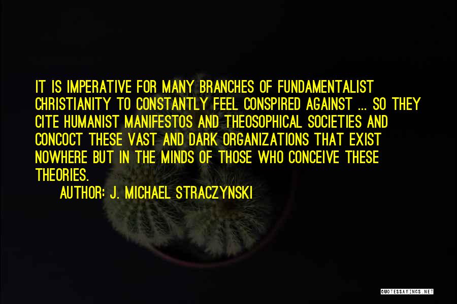 Manifestos Quotes By J. Michael Straczynski