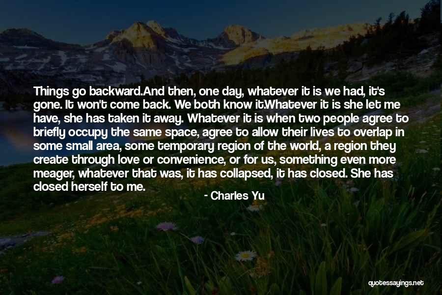 Manifoldness Quotes By Charles Yu Manifoldness Quotes By Charles Yu