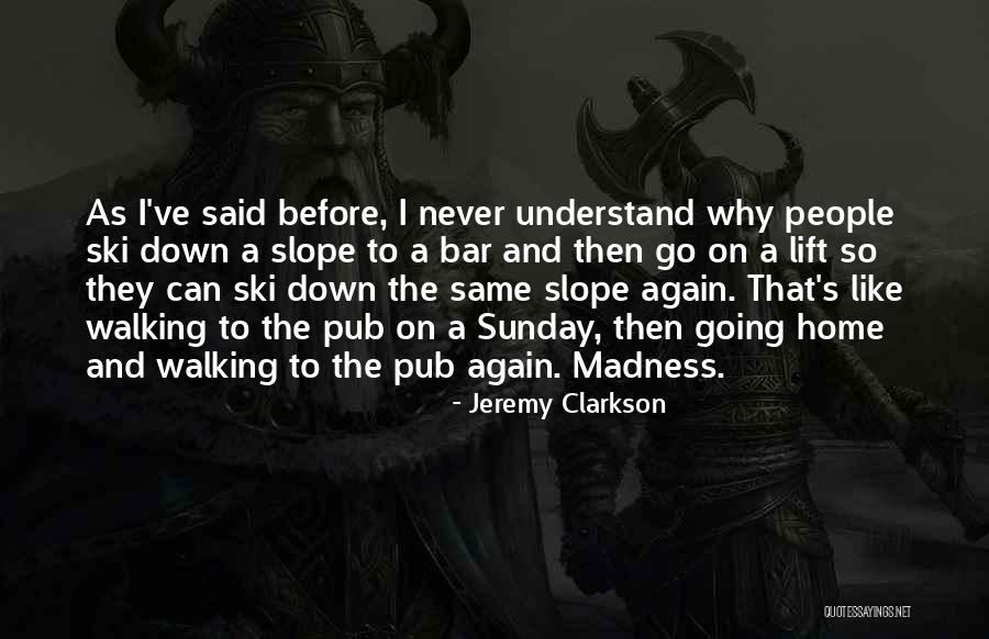 Manija Puerta Quotes By Jeremy Clarkson Manija Puerta Quotes By Jeremy Clarkson