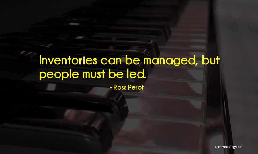 Manikang Kahoy Quotes By Ross Perot Manikang Kahoy Quotes By Ross Perot