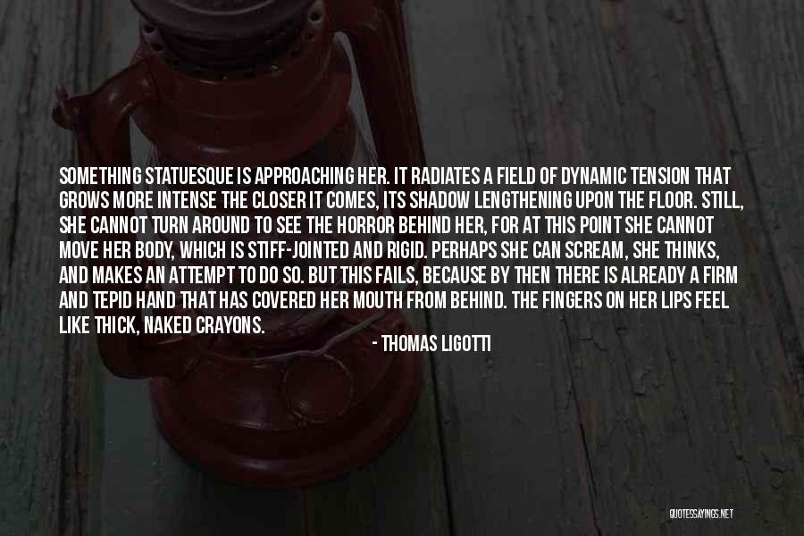 Manikin Quotes By Thomas Ligotti Manikin Quotes By Thomas Ligotti